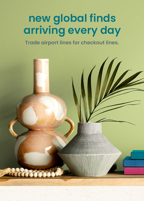 New global finds arriving every day. Trade airport lines for checkout lines.